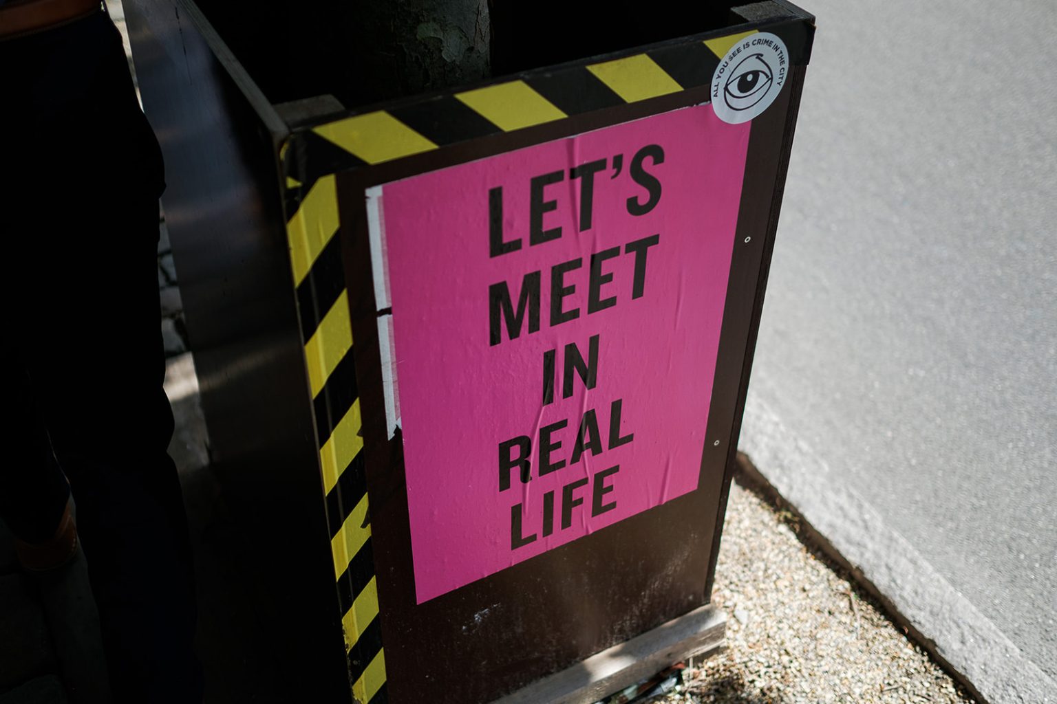 A Let's Meet In Real Life sign in Copenhagen